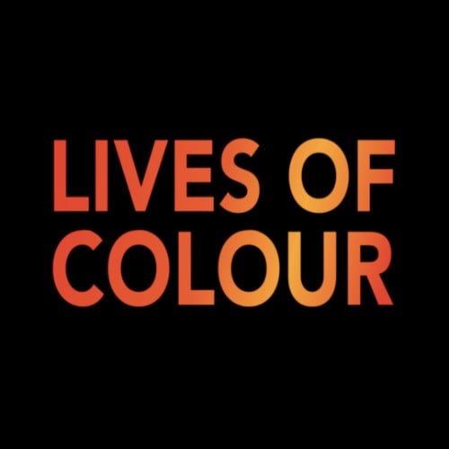 text reads 'lives of colour'