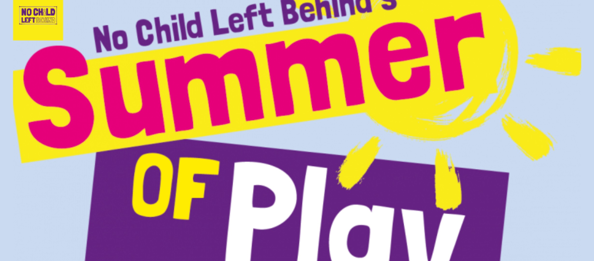 text - no child left behind's summer of play with a shining sun