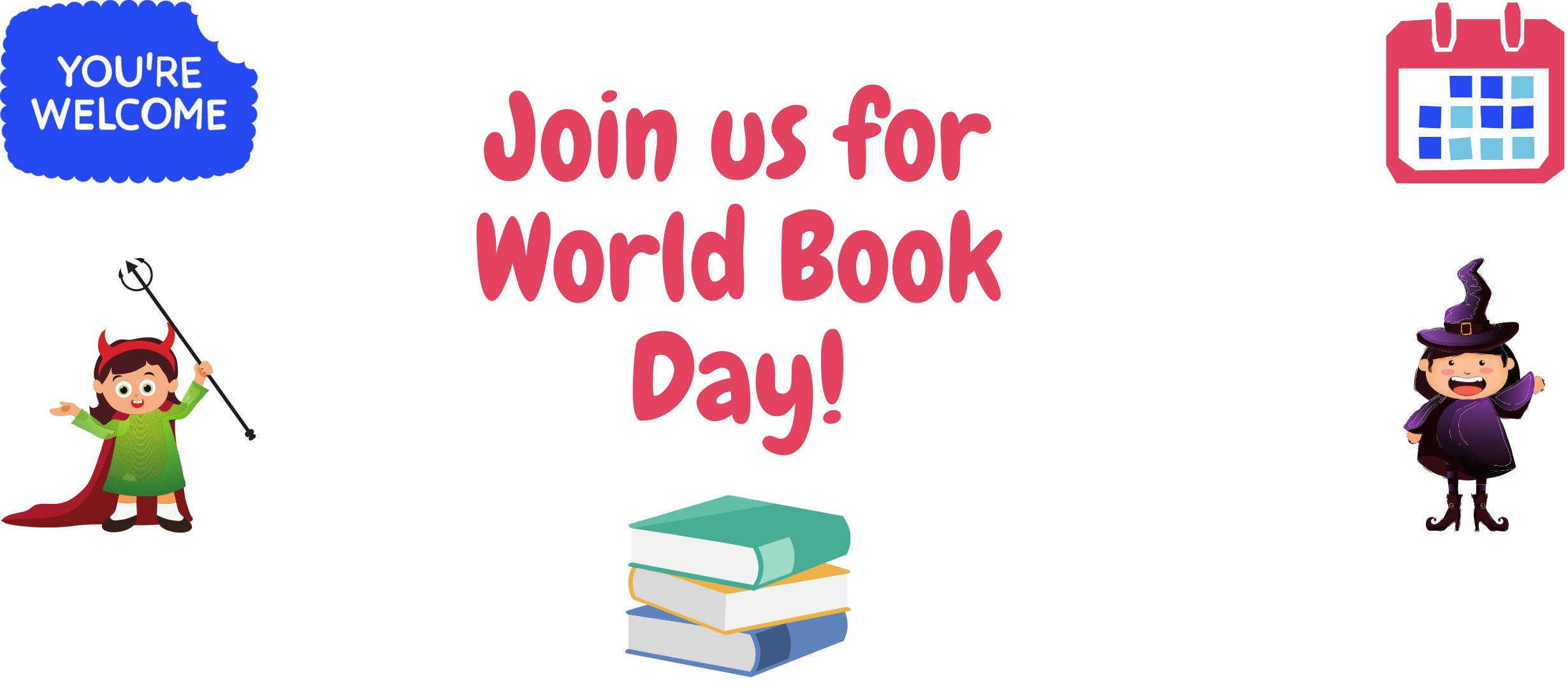 text reads 'join us for world book day'; yw logo; event icon, images of books and two girls dressed up as a superhero and a witch