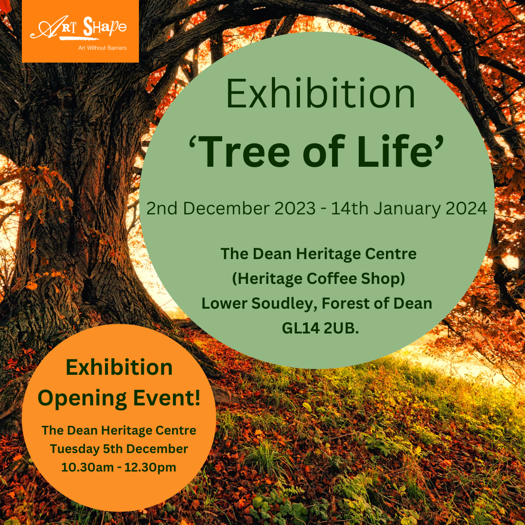 Poster for Tree of Life exhibtion event details are in the green and orange bubbles. The background photo is a beautiful autumnal tree.